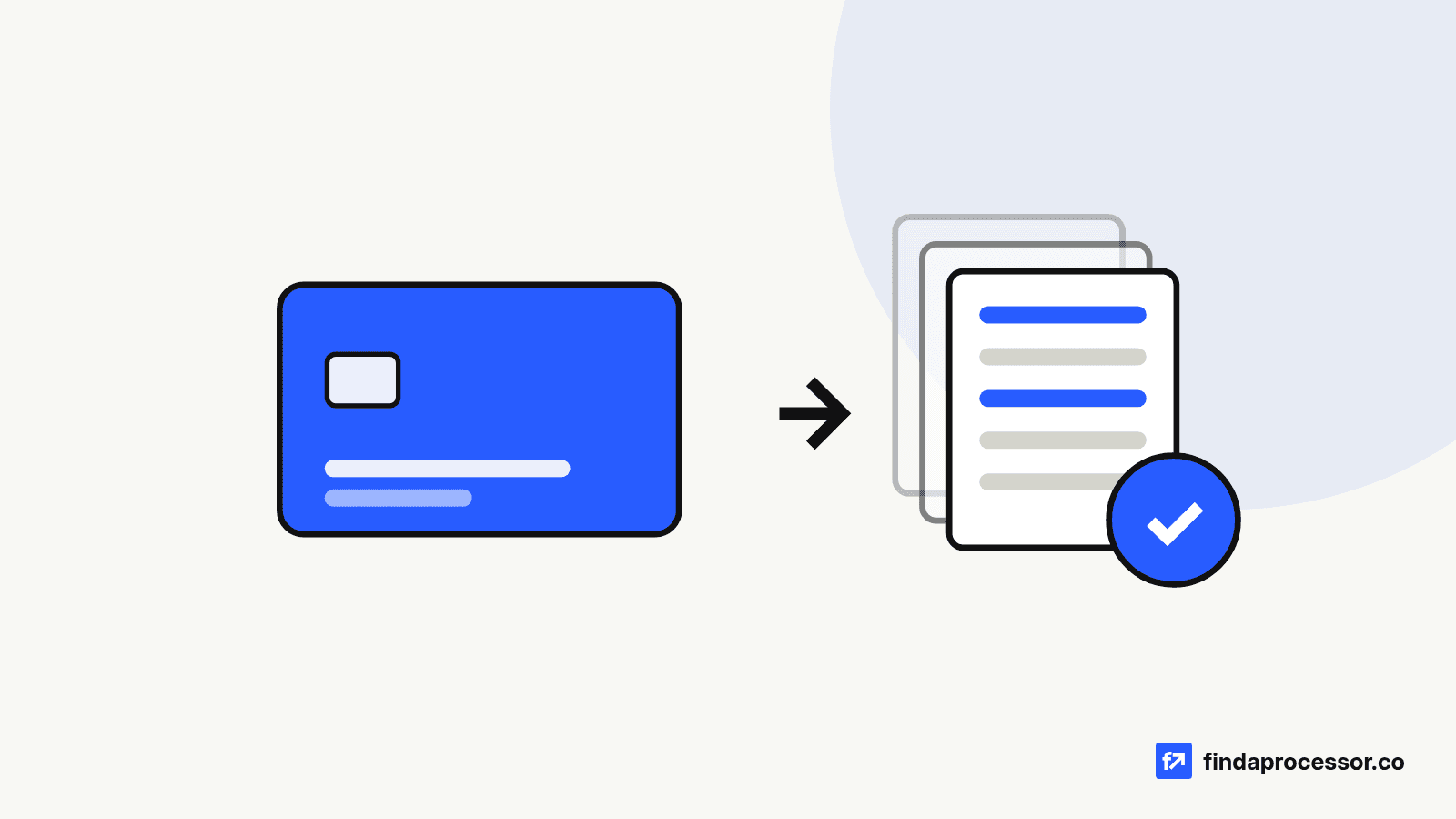 A plain blue payment card with an arrow pointing to a stack of documents marked with a blue check-mark seal.